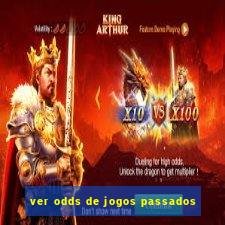 ver odds de jogos passados